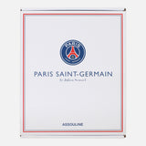 Assouline Paris Saint-Germain Ultimate Collection Book by Julien Scussel