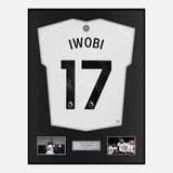 Framed Alex Iwobi Signed Fulham Shirt 2024-25 Home [Classic]